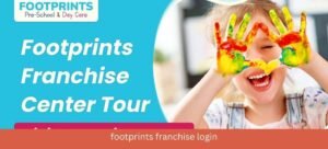 Footprints Franchise Login: A Comprehensive Guide